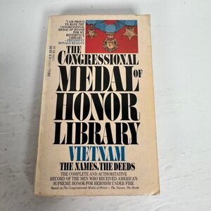 Vietnam The Names The Deeds Medal of Honor Library 1986 Dell Military History